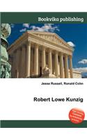 Robert Lowe Kunzig