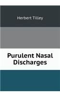 Purulent Nasal Discharges