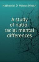 study of natio-racial mental differences