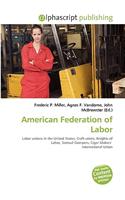 American Federation of Labor: (English)