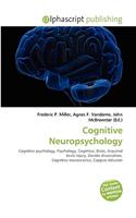 Cognitive Neuropsychology