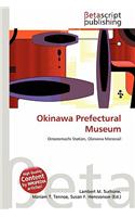 Okinawa Prefectural Museum: (English)