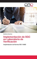 Implementación de SGC en Laboratorio de Verificación