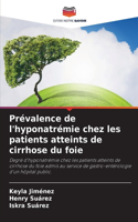Prévalence de l'hyponatrémie chez les patients atteints de cirrhose du foie