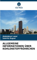 Allgemeine Informationen Über Kohlenstoffröhrchen