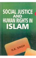 Social Justice and Human Rights in Islam