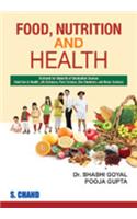 Food, Nutrition And Health