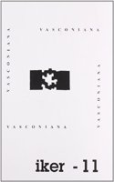 Vasconiana. R. Lafonen lanak (IKER) (Basque and French Edition)