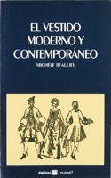 El vestido moderno y contemporaneo