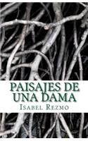 Paisajes de Una Dama
