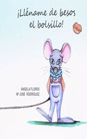 Llename de besos el bolsillo (Spanish Edition)