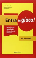 Entra in gioco!: Testo per lo studente