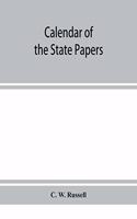Calendar of the state papers, relating to Ireland, of the reign of James I. 1603-1606. Preserved in Her Majesty's Public Record Office, and elsewhere