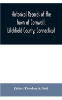 Historical records of the town of Cornwall, Litchfield County, Connecticut