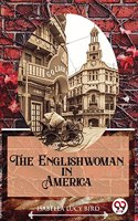 Englishwoman In America