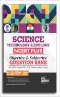 Science, Technology & Ecology NCERT PLUS Objective & Subjective Question Bank for UPSC & State PSC CSE Prelim & Main Exams 2nd Edition | Environment