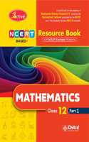 Active Mathematics Part -1 Class 12 NCERT BASED (A Complete Textbook)