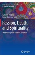 Passion, Death, and Spirituality