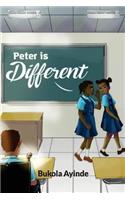 Peter Is Different