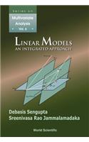 Linear Models: An Integrated Approach: An Integrated Approach