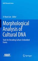 Morphological Analysis of Cultural DNA