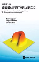 Lectures in Nonlinear Functional Analysis: Synopsis of Lectures Given at the Faculty of Physics of Lomonosov Moscow State University: Synopsis of Lectures Given at the Faculty of Physics of Lomonosov Moscow State University