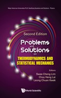 Problems and Solutions on Thermodynamics and Statistical Mechanics