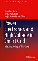 Power Electronics and High Voltage in Smart Grid