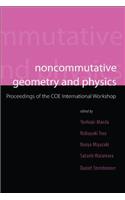Noncommutative Geometry and Physics - Proceedings of the Coe International Workshop
