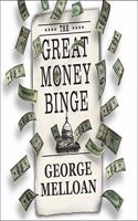 Great Money Binge