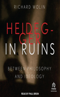 Heidegger in Ruins