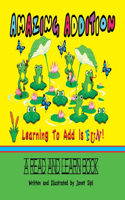 Amazing Addition, Learning to Add is Fun!