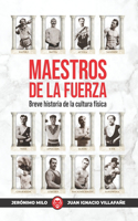 Maestros de la Fuerza