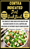 Contraindicated diet cookbook