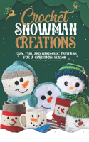 Crochet Snowman Creations