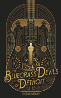 The Bluegrass Devils of Detroit: (Motor City Mystery)