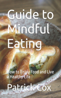 Guide to Mindful Eating