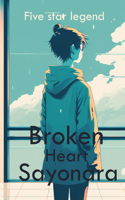 Broken heart sayonara (light novel)