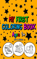 My First Coloring Book Ages 1+