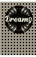 Dreams