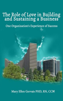 Role of Love in Building and Sustaining a Business