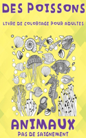 Livre de coloriage pour adultes - Pas de saignement - Animaux - Des poissons
