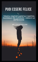 Puoi essere felice
