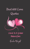Best 600 Love Quotes