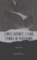 Voices Without a Name
