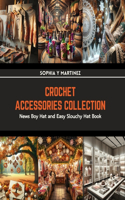 Crochet Accessories Collection