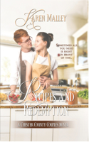 Recipes and Redemption: (2 Chester County Couples)