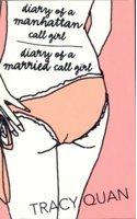 Dairy Of A Manhattan Call Girl/ Diary Of A Married Call Girl