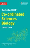 Cambridge IGCSE (TM) Co-ordinated Sciences Biology Student's Book