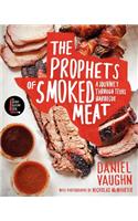 Prophets of Smoked Meat